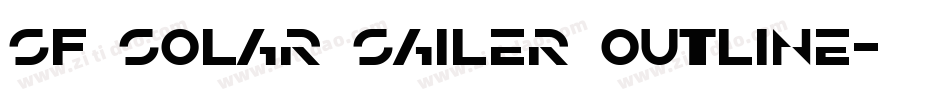 SF Solar Sailer Outline字体转换